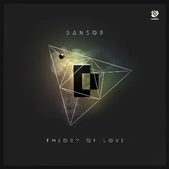 Theory of Love by Dansor