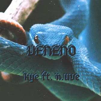 Veneno by KYE