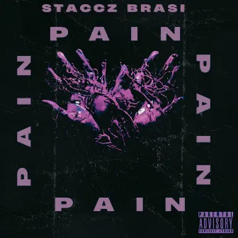 Pain by Staccz Brasi