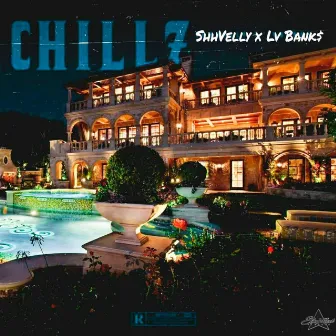 Chillz by Shhvelly