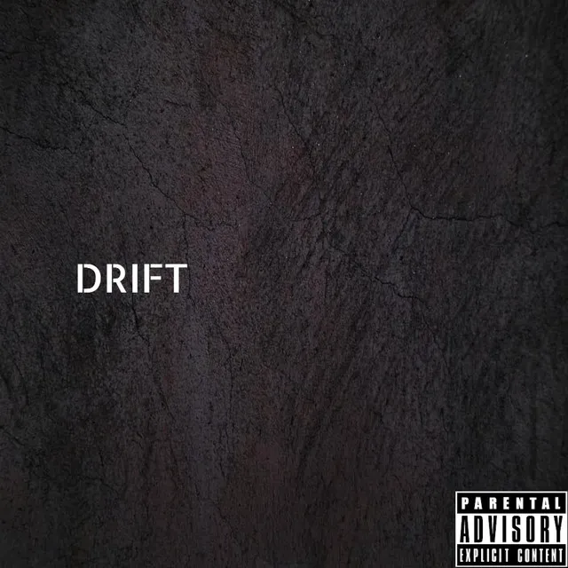 DRIFT