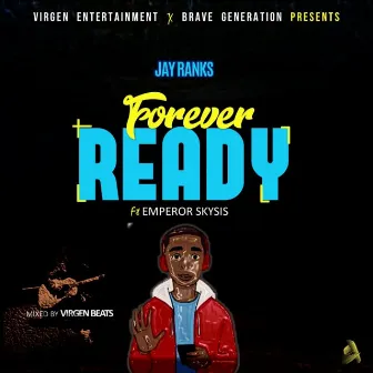 Forever Ready by Unknown Artist