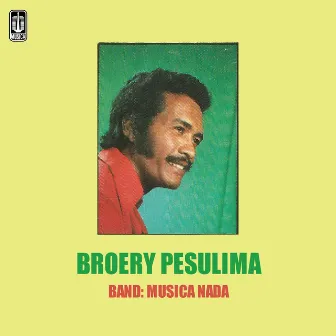 Broery Pesulima by Broery Pesulima