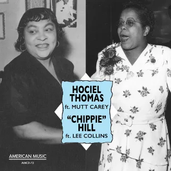 Hociel Thomas and Chippie Hill by Hociel Thomas