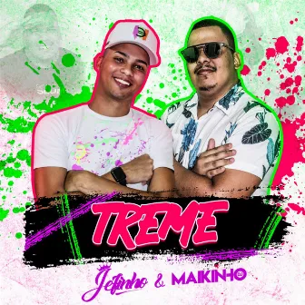 Treme by Maikinho DJ