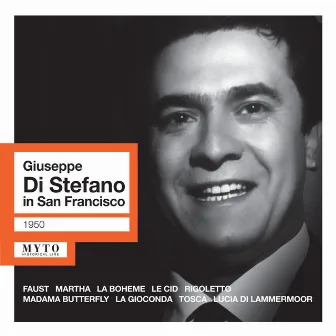 Giuseppe Di Stefano in San Francisco (Live) by San Francisco Opera Orchestra