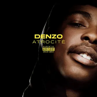 Atrocité by DENZO