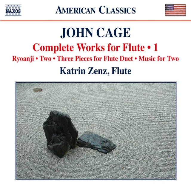 Cage: Complete Works for Flute, Vol. 1