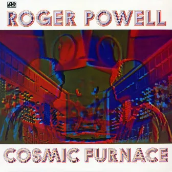 Cosmic Furnace by Roger Powell