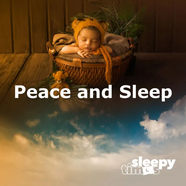 Peace and Sleep