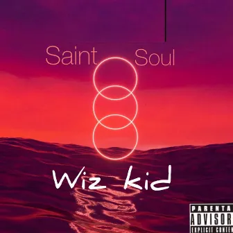 Wiz Kid by Saint soul