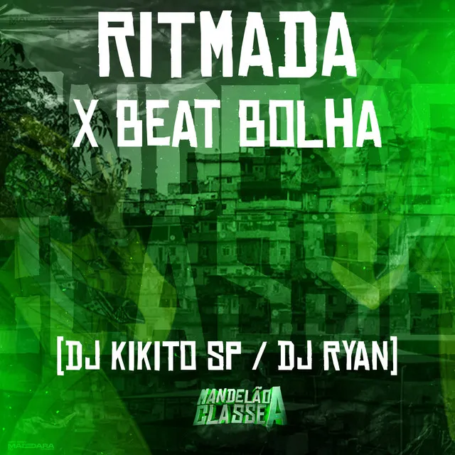 Ritmada X Beat Bolha