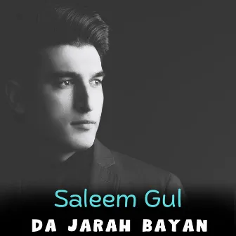 Da Jarah Bayan by Saleem Gul