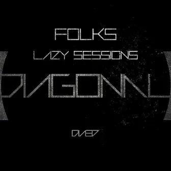 Lazy Sessions by Folks