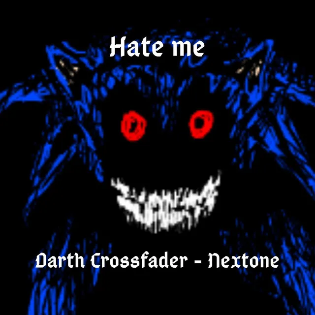 Hate Me (with NexTone) - Original Mix