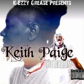 Keith Paige by K-ezzy