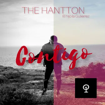 Contigo by The Hantton