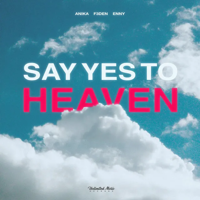 Say Yes To Heaven - Techno