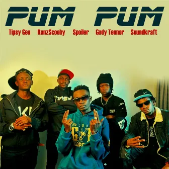 Pum Pum by Tipsy Gee