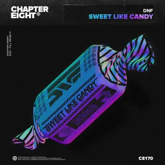 Sweet Like Candy by DNF