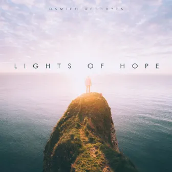 Lights of Hope by Damien Deshayes