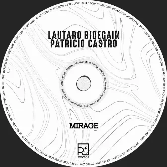 Mirage by Lautaro Bidegain