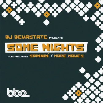 Some Nights by DJ Devastate