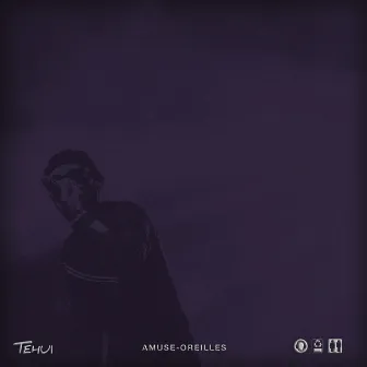 AMUSE-OREILLES by Tehui