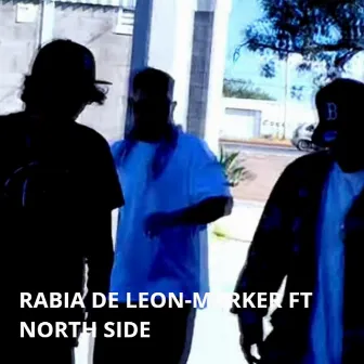 Rabia de Leon by Northside