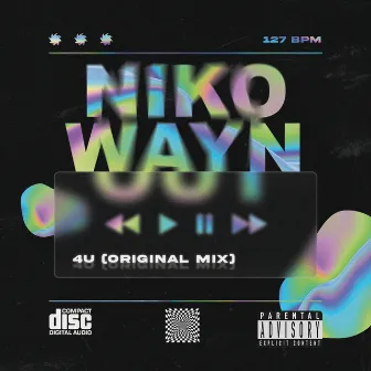 4U by Niko Wayn