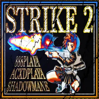 STRIKE 2 by Hatecraft