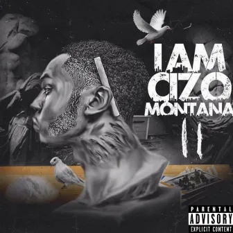 I Am Cizo II by Cizo Montana