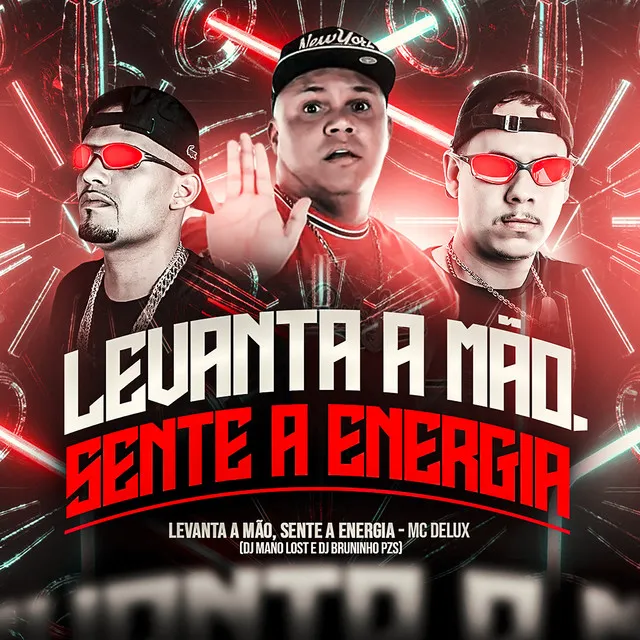 Levanta a Mão, Sente a Energia