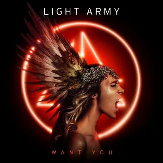 Want You by Light Army