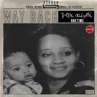 WAY Back by Don 8uan