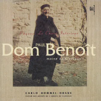 Benoit: Suite liturgique pour Pâques, PB 07 & Le chant intérieur, PB 13 by Paul Benoit