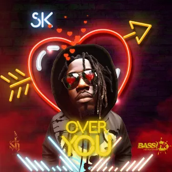 Over You by SK