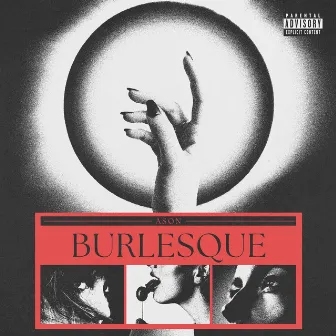 Burlesque by Ason