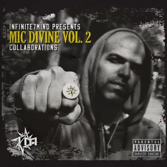 Mic Divine, Vol. 2 by Infinite7Mind