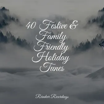 40 Festive & Family Friendly Holiday Tunes by Christmas Songs for Children Orchestra