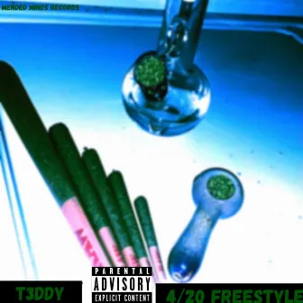 4/20 FREESTYLE by T3ddy