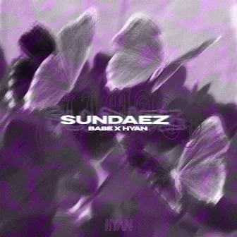 Sundaez by Hyan