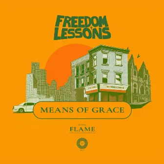 Means of Grace by FLAME