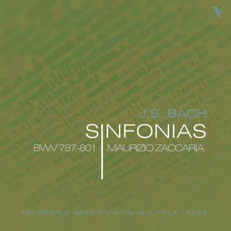 J.S. Bach: Sinfonias by Maurizio Zaccaria