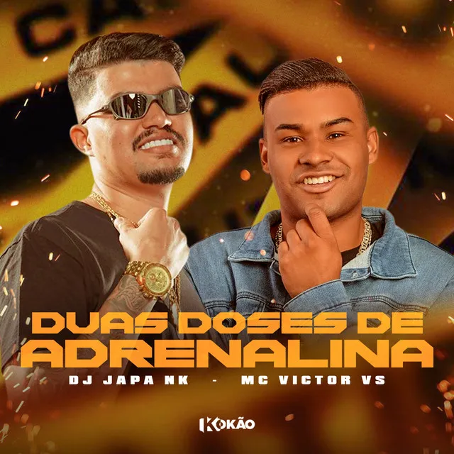 Duas Doses de Adrenalina