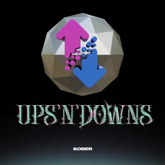 Ups'n'downs by SOBER