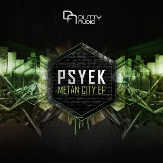 Metan City EP by Psyek