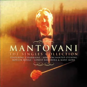 The Singles Collection by Mantovani