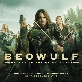 Beowulf (Original Television Soundtrack) by Rob Lane