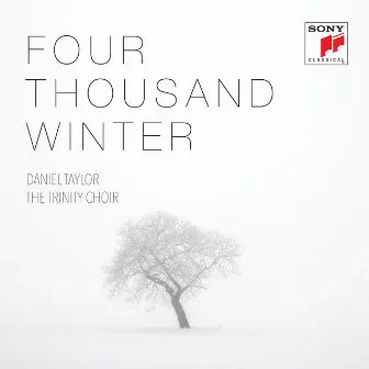 Four Thousand Winter by Daniel Taylor